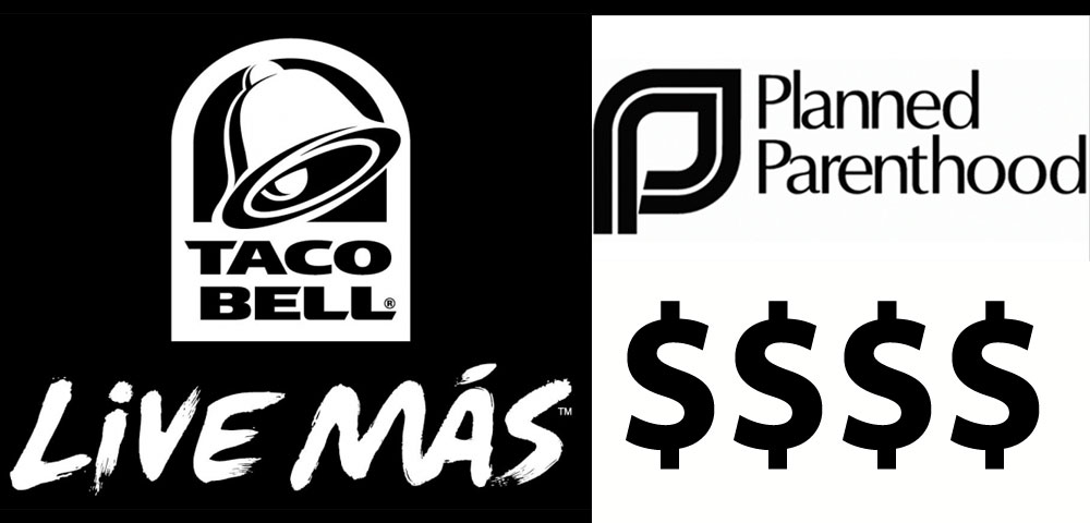 Taco Bell Planned Parenthood Fungibility of Capital